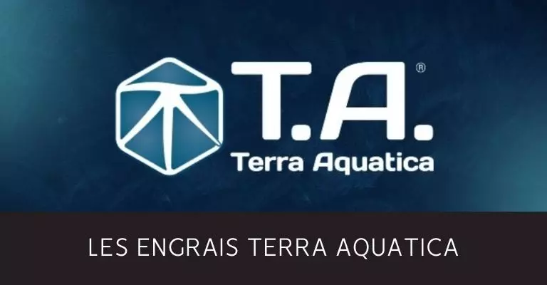 Engrais additifs et substrats Terra Aquatica